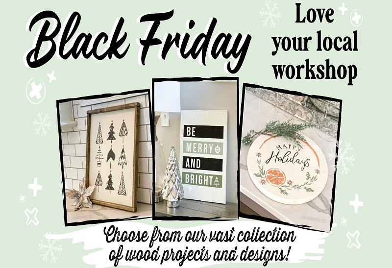 Black Friday LOVE YOUR LOCAL Workshop!