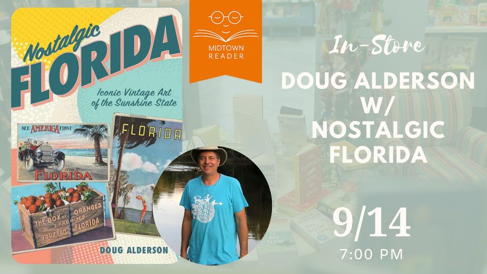 Doug Alderson with “Nostalgic Florida”