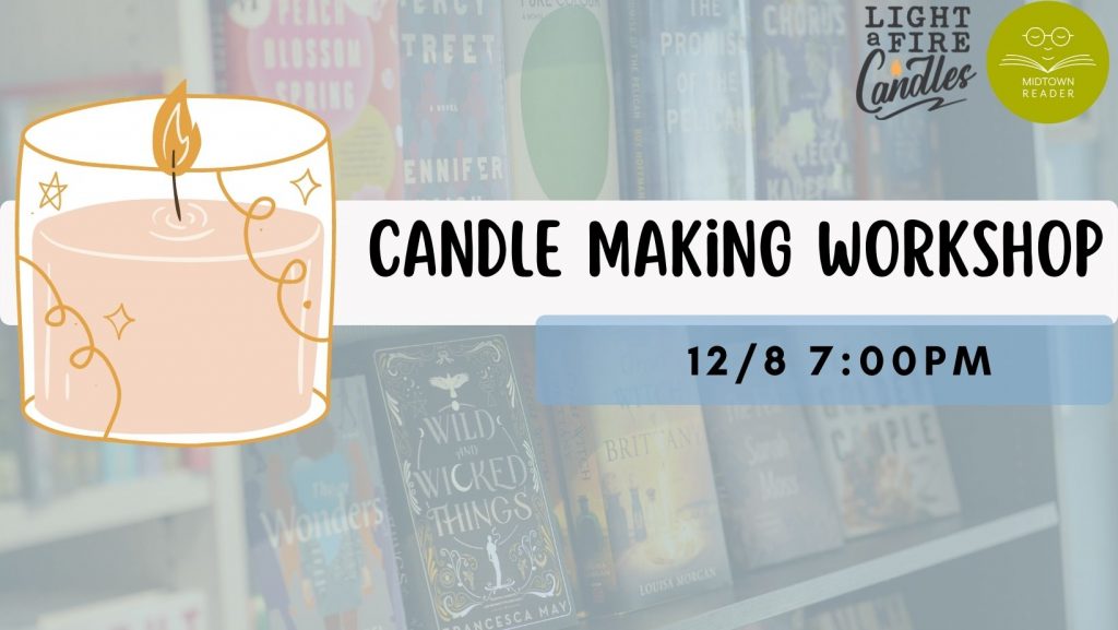 Candle Making Workshop with Light A Fire Candles