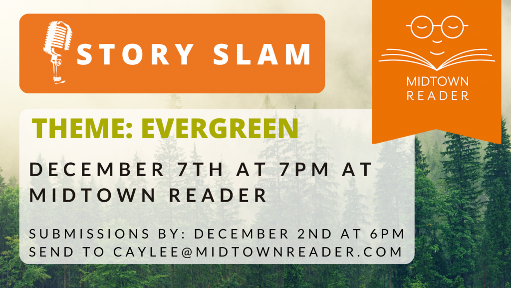 Story Slam: Evergreen