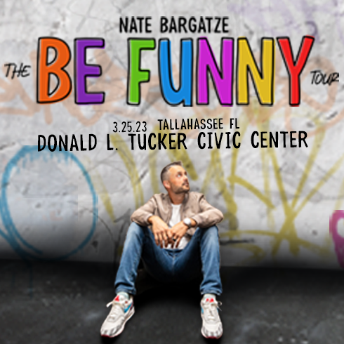 NATE BARGATZE: THE BE FUNNY TOUR