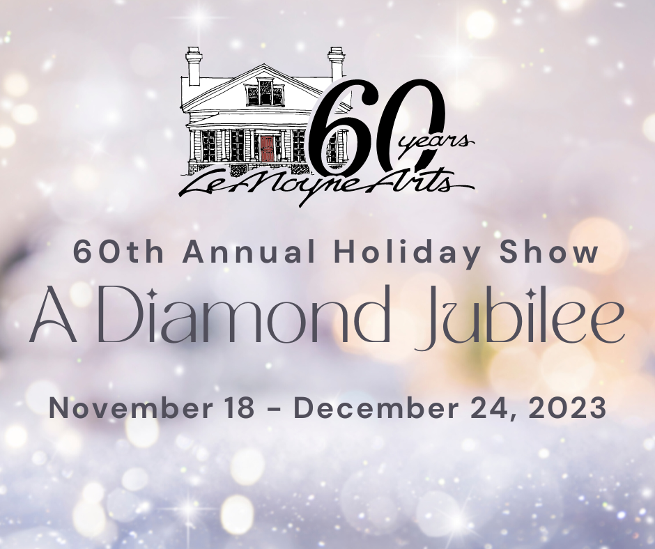 LeMoyne’s 60th Annual Holiday Show: A Diamond Jubilee