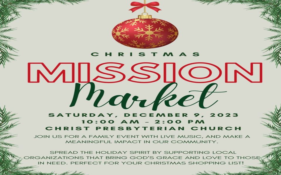Christmas Mission Market at Christ Presbyterian Church