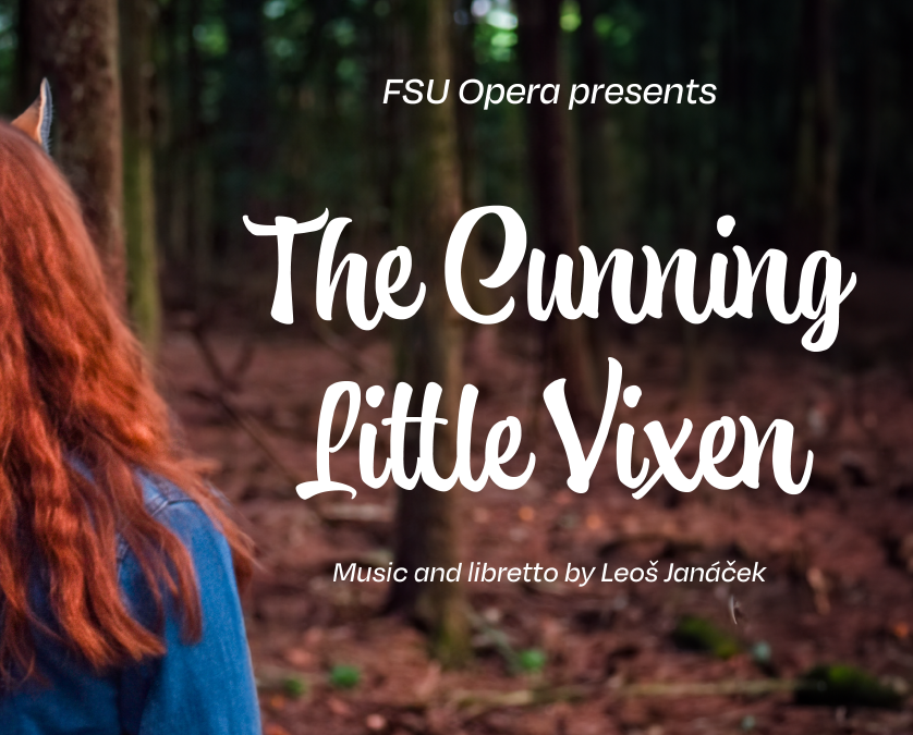 Spring Opera: The Cunning Little Vixen