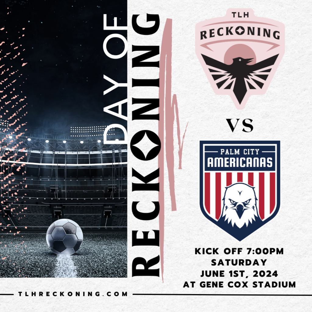 TLH Reckoning vs Palm City Americanas