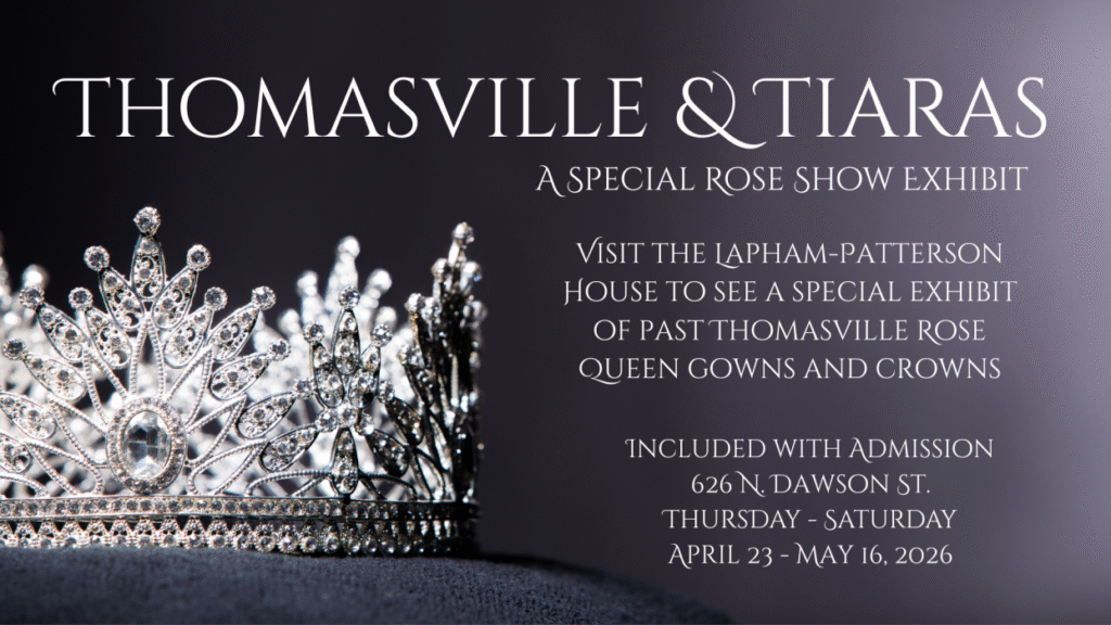 Thomasville & Tiaras: A Special Rose Show Exhibit