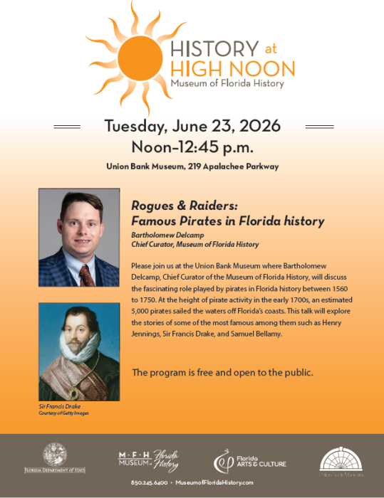 History at High Noon – Rogues & Raiders: Famous Pirates in Florida History